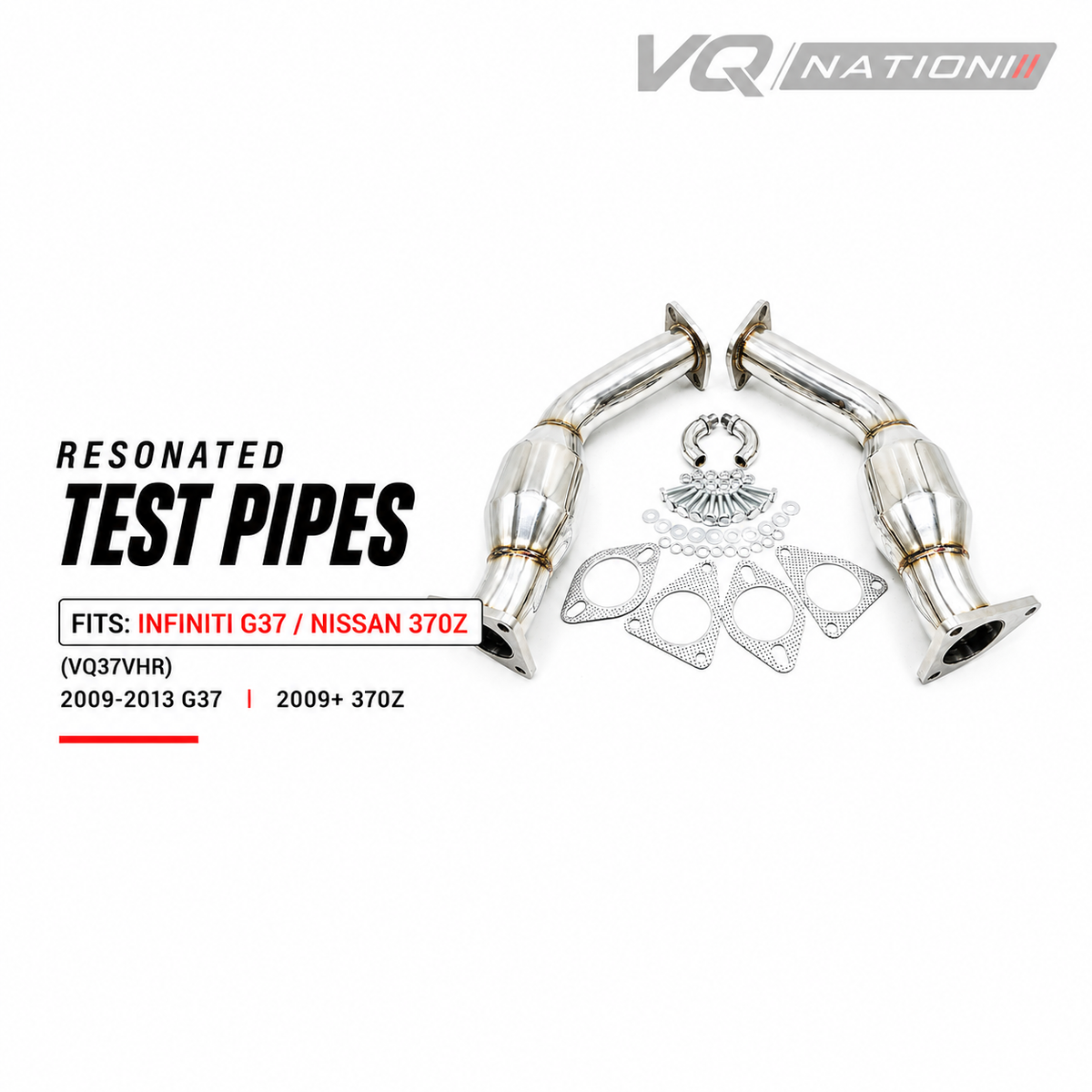 VQ NATION Resonated Test Pipes — Infiniti G37 / Nissan 370Z (VQ37VHR)